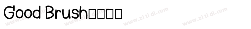 Good Brush字体转换